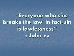 My bible referred me from 1 john 3. Bible Study With Commentary Everyone Who Sins Breaks The Law In Fact Sin Is Lawlessness 1 John 3 4 Steemit