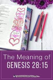 The Meaning Of Genesis 28 15 - Hebrews 12 Endurance