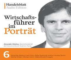 Wirtschaftsführer im Porträt 6: Alexander Dibelius, Uwe Hück, Nadja  Swarovski-Adams, Gordon Brown, Werner Weber, Michael Storm, Mario Moretti  Polegato