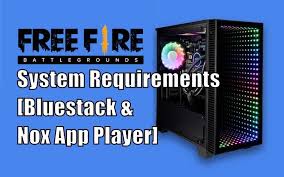 Enjoy playing on the big screen. Free Fire Pc System Requirements Bluestack Nox App Player