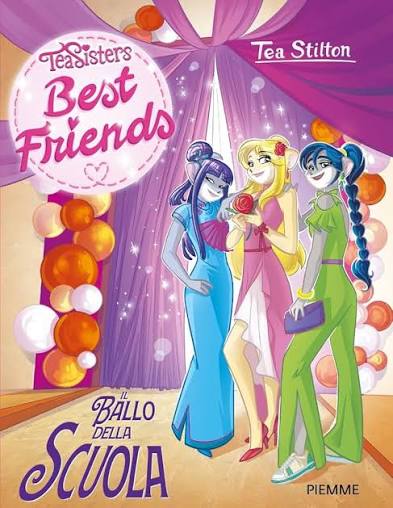 Il ballo della scuola. Best friends : Stilton, Tea: Amazon.it: Libri
