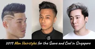 These hairstyles are also perfect if you are growing out your hair! 2019 S Trending Men S Hairstyles For The Suave And Fashion Forward In Singapore
