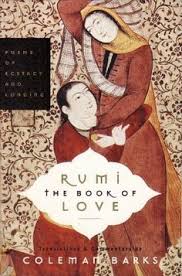 The Book Of Love Rumi Books Rumi Love Poems Of Rumi