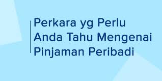 Jawab pertanyaan di formulir aplikasi. Pinjaman Peribadi Bagus Ke Ini Perkara Yang Perlu Anda Tahu Mengenai Pinjaman Peribadi Info Semasa Terkini