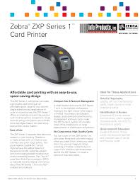 Make sure you buy the paper that goes with the type of printer you own. Zebra Zxp Series 1 Card Printer Manualzz