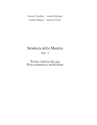 Pdf Struttura Della Materia I Teoria Cinetica Dei Gas Fisica Atomica E Molecolare