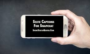 Snapchat Captions Best Clever Funny Snapchat Captions Ideas