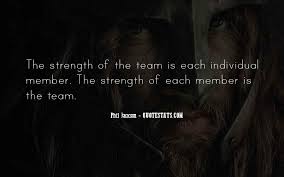 When people come together in a collaborative effort to achieve a shared goal, the dynamic can inspire greater. Top 37 Quotes About Teamwork Sports Famous Quotes Sayings About Teamwork Sports