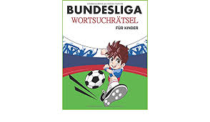 Bundesliga 2020/2021 table, full stats, livescores. Bundesliga Wortsuchratsel Fur Kinder Fussball Wortsuchratsel Fur Kinder Bundesliga 2019 20 Amazon Co Uk Bile Bilo 9798628268445 Books