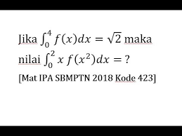 Maybe you would like to learn more about one of these? Pembahasan Integral Mat Ipa Sbmptn 2018 Kode 423 Youtube