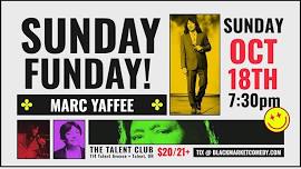 Sunday Funday! with Marc Yaffee