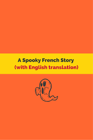 Spooky French English Short Story Le Chat Noir English Short Stories Short Stories French For Beginners