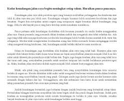 Kelab keselamatan jalan raya sekolah anda menganjurkan kempen keselamatan jalan raya. Peribahasa Tentang Kemalangan Jalan Raya