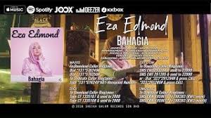 Moga di saat ini, kau mengerti(kau bahagia). Bahagia Eza Edmond Official Music Video Youtube