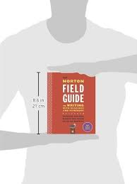 The norton field guide to writing with readings and handbook includes an anthology of 60 readings — 29 new to the second edition. The Norton Field Guide To Writing With Readings And Handbook Bullock Richard Goggin Maureen Daly Weinberg Francine 9780393265750 Amazon Com Books