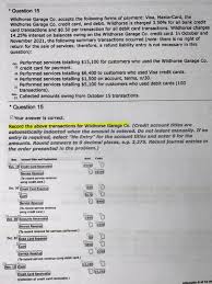Thu, aug 5, 2021, 4:00pm edt Question 15 Wildhorse Garage Co Accepts The Chegg Com