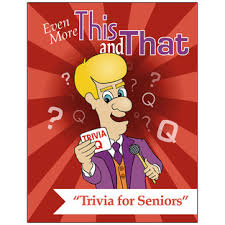 By keeping busy with trivia questions and answers for seniors like these, the senior citizens will be able to keep their brains and mind busy, which are prerequisites for other productive work. Even More This And That Q Trivia For Seniors Q Book Trivia Books Books Games Trivia Reminiscence Senior Activities Nasco