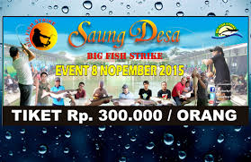 Saung Desa Gelar Big Fish Strike Di Minggu Kedua November Lapak Terbatas Kabar Mancing