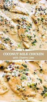 Coconut Milk Chicken With Cilantro Lime Chicken Recipes Cooking Recipes Coconut Milk Chicken