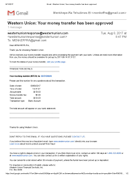 Western union provides a fast way to transfer funds electronically. Gmail Western Union Your Money Transfer Has Been Approved Western Union Wire Transfer