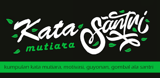 Maybe you would like to learn more about one of these? Kata Mutiara Santri Aplikasi Di Google Play