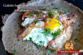 Galette Bretonne Complete A La Plancha Galette Bretonne Galette Plat