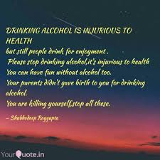 Alcohol is beloved around the world for making us feel more confident, uplifted, and easygoing. 21 Stop Drinking Alcohol Quotes Pictures Photos Picss Mine