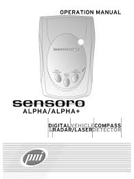 This sensoro radar detector is designed to easily mount on the windshield, dashboard or under your visor. Pni Sensoro Alpha Operation Manual Pdf Download Manualslib