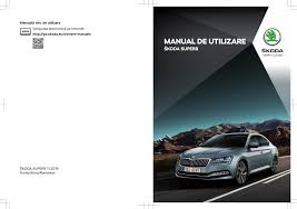 Autovehiculul, altul decât cele din categoria d, sau d1, a cărui masă totală maximă autorizată este mai mare de 3.500 kg. Skoda Superb 2019 11 Owner S Manual Manualzz