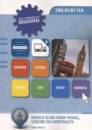 Studystore Engels B1 B2 Niveau Voor Travel Leisure Hospitality Eng B1 B2 Tlh Braam L 9789400223929