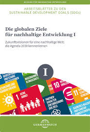 For companies, successful implementation will strengthen the enabling environment for doing business and building markets around the world. Die Globalen Ziele Fur Nachhaltige Entwicklung I Education 21