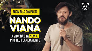No episódio de hoje tive um papo sensacional com o nando, comediante gaúcho e faz parte elenco de a culpa é do cabral no comedy central. Show Completo Nando Viana A Vida Nao Ta Nem Ai Pro Teu Planejamento Youtube