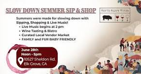 Slow Down Summer Sip & Shop Artisan Market