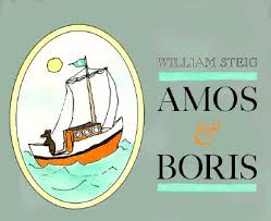 They form a friendship over their journey and have to say goodbye. Amos And Boris By William Steig Fictiondb