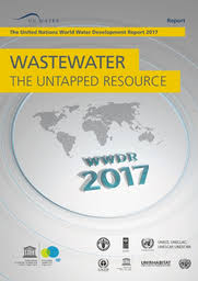 The United Nations World Water Development Report 2017 Wastewater The Untapped Resource Unesco Digital Library