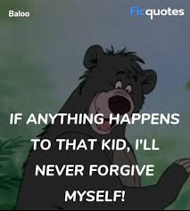 We did not find results for: If Anything Happens To That Kid I Ll Never The Jungle Book 2016 Quotes