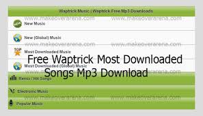 How to download waptric music? Free Waptrick Most Downloaded Songs Mp3 Download Makeoverarena
