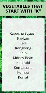 There are an estimated 300,000 japanese last names. 10 Vegetables That Start With K 2021 Edition