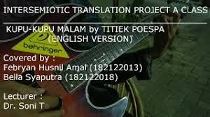 Fill out the application in no time and an receive instant confirmation of the. Titiek Poespa Kupu Kupu Malam English Version Youtube