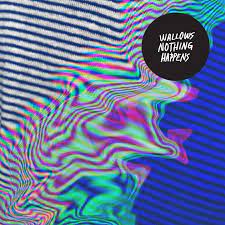 Maybe you would like to learn more about one of these? Wallows Nothing Happens Band Wallpapers Picture Collage Wall Album Cover Art