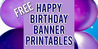 It's now possible and very easy to customize birthday certificates and do away with the mass printed ones. Free Happy Birthday Banner Printable 16 Unique Banners For Your Party Parties Made Personal