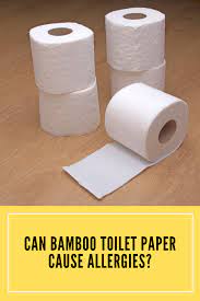 We did not find results for: Can Bamboo Toilet Paper Cause Allergies In 2021 Toilet Paper Allergies Best Toilet Paper