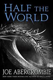 Half The World Shattered Sea By Joe Abercrombie Http Www Amazon Com Dp 0804178429 Ref Cm Sw R Pi Dp 1kcsub17cea97 Fantasy Books Abercrombie World