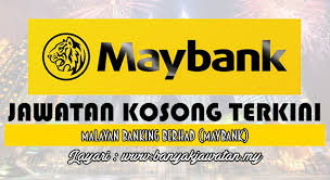 Dapatkan kerja dan jawatan kosong kerajaan dan swasta seluruh negeri di malaysia yang menawarkan gaji tinggi dan lumayaan dan terbaik. Jawatan Kosong Di Malayan Banking Berhad Maybank 11 February 2017 Kerja Kosong 2021 Jawatan Kosong Kerajaan 2021