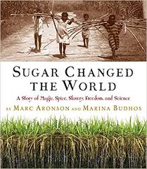 Read the two passados from sugar changed the world, the abolitionists were brilliant. Teacher S Guide For Sugar Changed The World Crossing Over