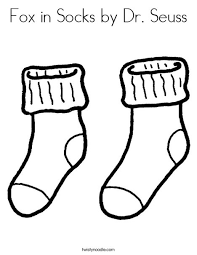 Just click on the sock below to download and print! Fox In Socks By Dr Seuss Coloring Page Twisty Noodle