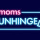 Moms Unhinged Standup Comedy Show