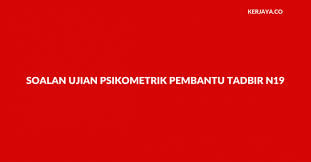 Ketahui apa syarat kelayakan, tugas dan gaji pembantu tadbir n19. Contoh Soalan Ujian Pembantu Tadbir N19 Dawn Hullender