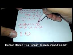 Cara Mencari Median Atau Nilai Tengah Tanpa Mengurutkan Angka Youtube