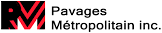 Pavages Métropolitain inc.